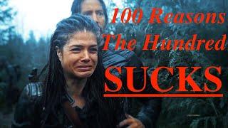 100 reasons "The 100" SUCKS