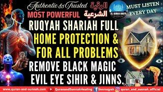 LIVE RUQYAH SHARIAH FULL HOME PROTECTION AND FOR ALL PROBLEMS (BLACK MAGIC EVIL EYE SIHIR AND JINN)