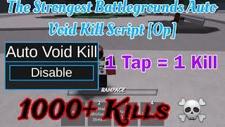 The Strongest Battlegrounds Auto Instant Void Kill Script | 1 Tap = 1 Kill ️