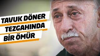 Sıfırdan Hayata Tutunduk | Tavuk Döner Deyince Güldüler