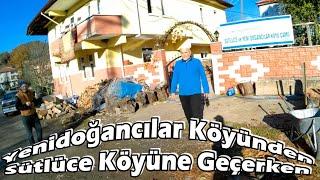 Yenidoğancılar Köyünden Sütlüce Köyüne Doğru Sohbetlerle Yolculuk #Yenidoğancılar #Sütlüce