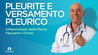 PLEURITE E VERSAMENTO PLEURICO: Cosa Sono e Cosa Fare! 🫁