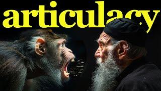 ARTICULACY: From Monkey To Monk (Full Course)