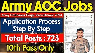 AOC Fireman Application Process 2024 | Army Ordinance Corps Apply Online 2024 | AOC How to Apply 