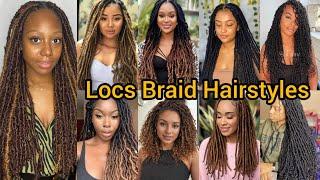 Gorgeous Locs Hairstyles | Faux Loc Braids | Dreadlocks Hairstyles | Bohemian Locs Braids