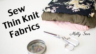 How to Sew Rayon Knits - Tips for Thin Knit Fabrics