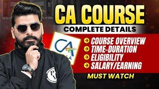 CA Course Full Details 2025 | CA Overview, Eligibility, Duration, Fees, Salary| CA Kaise Bane?