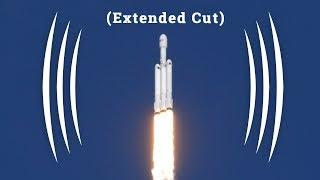 Extended Cut - The Incredible Sounds of the Falcon Heavy Launch - (BINAURAL AUDIO IMMERSION)