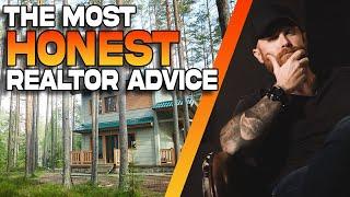 The Most Honest Realtor Advice Ever