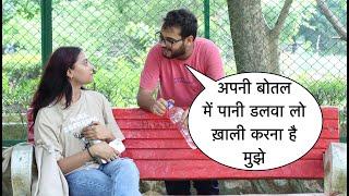 Apni Botal Me Pani Dalwa Lo Flirting Prank Gone Wrong By Basant Jangra On Cute Girl In Delhi