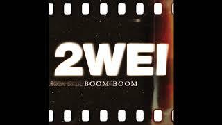 2WEI – Boom Boom (Official epic cover)