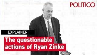 The questionable actions of Ryan Zinke