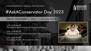 #AskAConservator Day 2023 | Hoover Institution Library & Archives