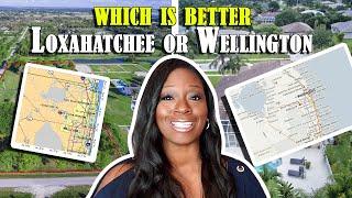 Loxahatchee vs Wellington Florida - Moving to Palm Beach Florida