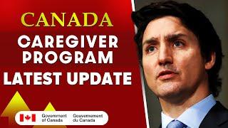 Canada Caregiver Program 2024 : How to Apply Permanent Residency | IRCC Latest Update