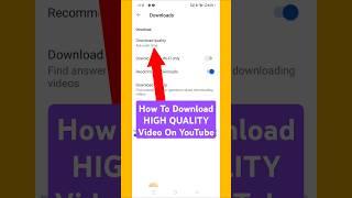 Youtube Video HIGH QUALITY Mai Download Kaise Karen | How To Download HIGH QUALITY Video On YouTube