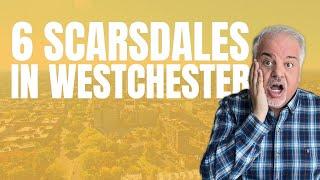 Why Are There 6 SCARSDALES?| Living in Westchester | Bill D'Ambrosio