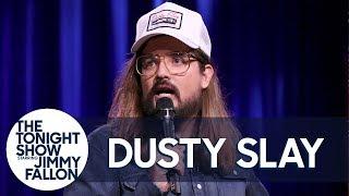 Dusty Slay Stand-Up