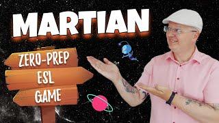 Martian: Zero-Prep ESL Game  | Teacher Val