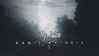 Dj Kantik - Canis Majoris (Original Mix)