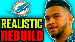 I Rebuilt The Miami Dolphins.