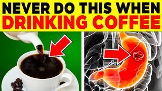  DANGER! 10 FATAL MISTAKES WHEN DRINKING COFFEE THAT FEW PEOPLE KNOW - 202