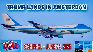  LIVE: NATO Summit Jet Arrivals at Schiphol Airport + ATC | June 24, 2025