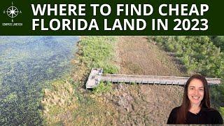 Where to Find Cheap Florida Land for Sale  - 2023 Update!