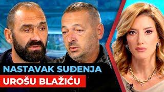 Nastavak suđenja Urošu Blažiću 21. oktobra | Saša Panić i Miša Todorović | URANAK1