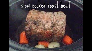 Slow Cooker Roast Beef