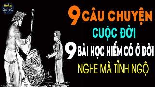  CHA NHỚ MANG SỌT VỀ | 9 Câu Chuyện Cuộc Sống Hay 9 Bài Học HIẾM CÓ Ở ĐỜI Nghe Mà Tỉnh Cả Người