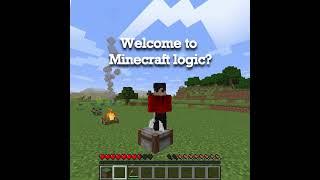 Welcome to Minecraft Logic #Shorts #Minecraft