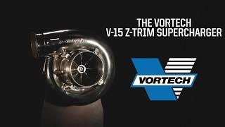 The Vortech V-15 Z-Trim Supercharger - NOW AVAILABLE!