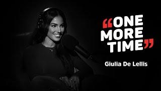 Giulia De Lellis, tormento e bellezza - One More Time