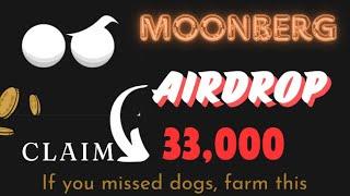 Claim Free MOONBERG AIRDROP | Claim 33,000 #moonberg Ai tokens #howtoselldogstoken