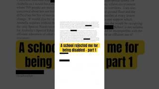 I got rejected by a school for being ‘Too Disabled’ - part 1