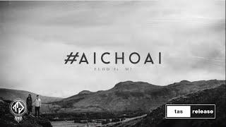 #AiChoAi - FloD ft. M! (Giang Nguyen) | tas release