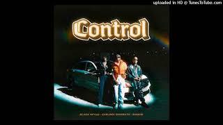 Dj Black Spygo - Control (feat. Chelsea Dinorath, Djodje & Black Vision)