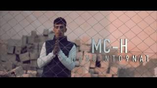 Mc H Mano Nto9nat Rap Agadir (Officiel Music Video)