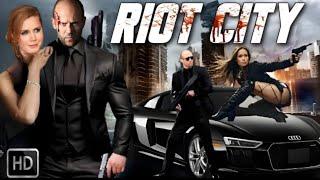 Riot City (2024) Movie || Jason Statham, Sylvester Stallone, Ana Roos || Reviews And Facts