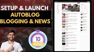 Create an Autoblog blogging and News Aggregator website