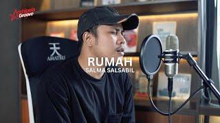 RUMAH - SALMA SALSABIL | COVER BY SHA PUTERA