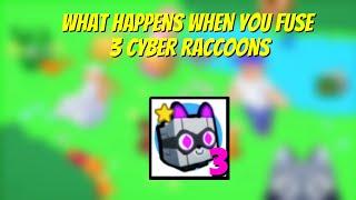 WHAT HAPPENS WHEN YOU FUSE 3 CYBER RACCOON IN PET SIMULATOR X