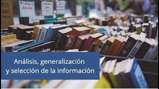 Análisis, generalización y selección de la información