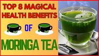 Moringa Tea: The Top 8 Life Changing Benefits || MEDIPLANTA