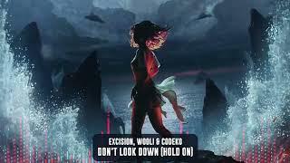 Excision, Wooli, & Codeko - Don't Look Down (Hold On) | Official Visualizer