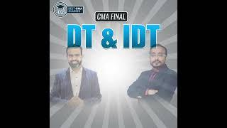 CMA Final DT and IDT || CA Bhanwar Borana and CA Vishal Bhattad || Best CMA Classes