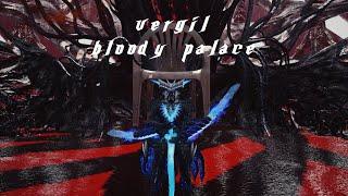 DMC5  Vergil - All Bloody Palace Floors