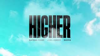 Nathan Dawe x Joel Corry x SACHA - HIGHER (Official Audio)