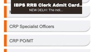 IBPS RRB Clerk Admit Card 2023 released on ibps.in, direct link to download